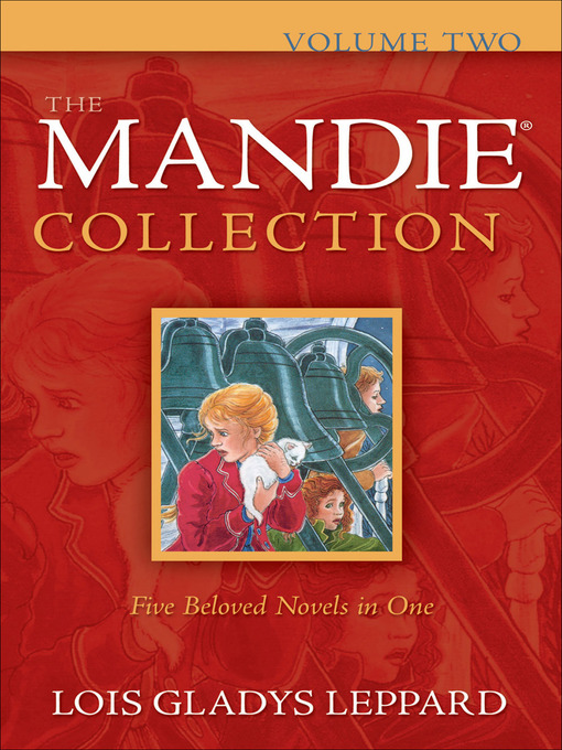 Title details for The Mandie Collection, Volume 2 by Lois Gladys Leppard - Available
